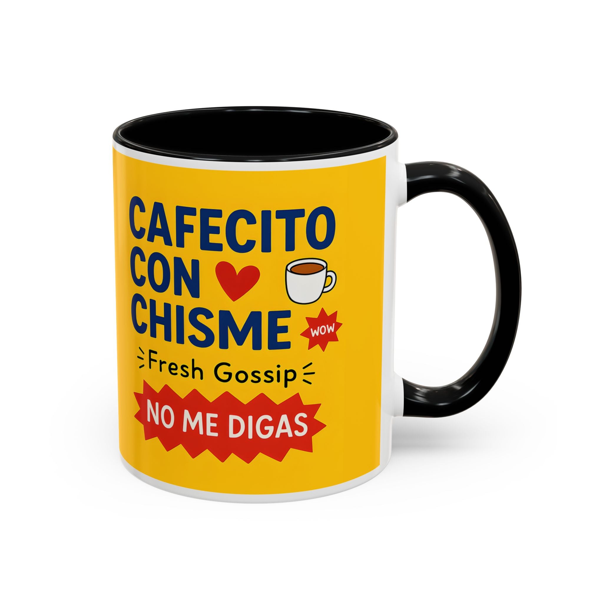 Coffee Mug - Cafecito Con Chisme 11oz