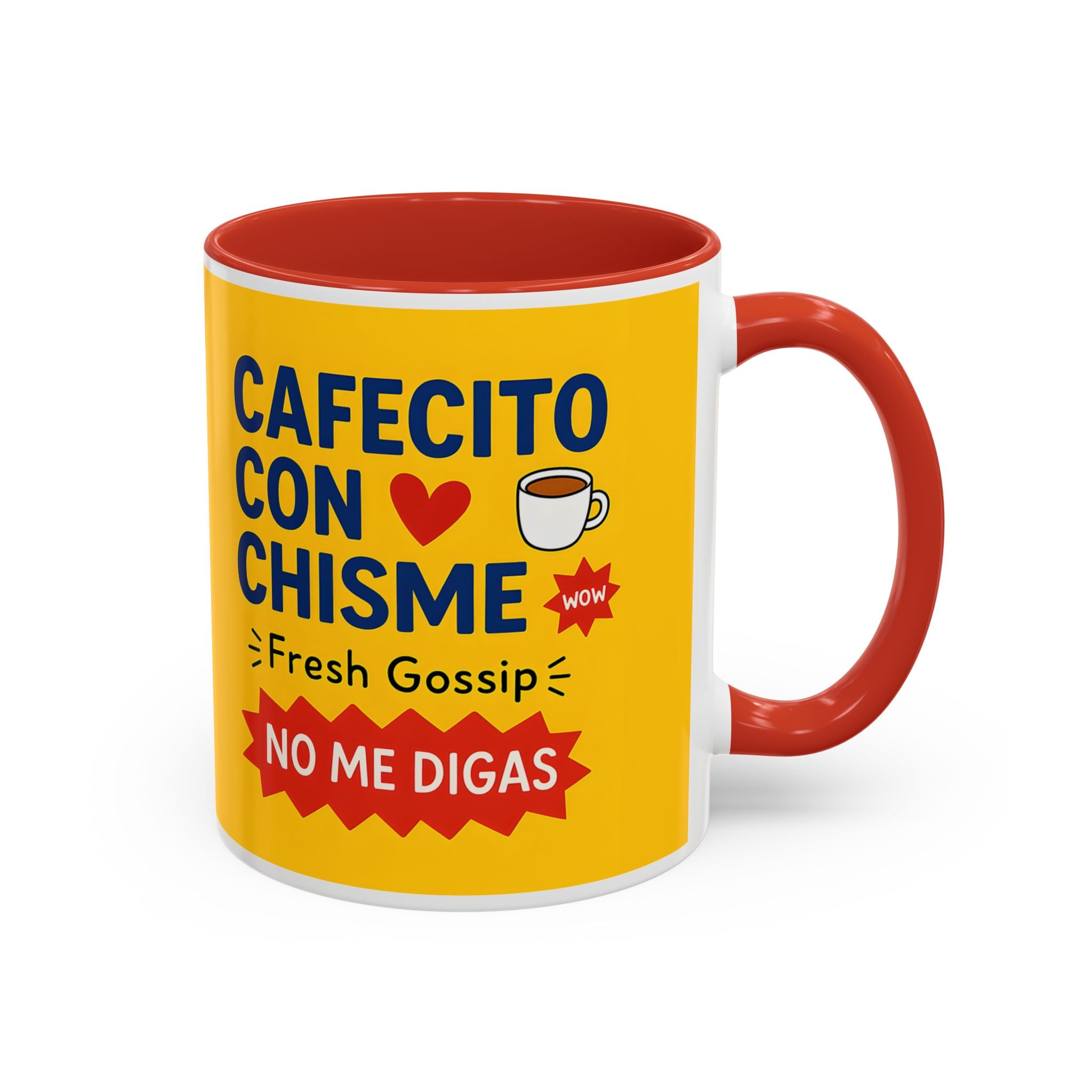 Coffee Mug - Cafecito Con Chisme 11oz