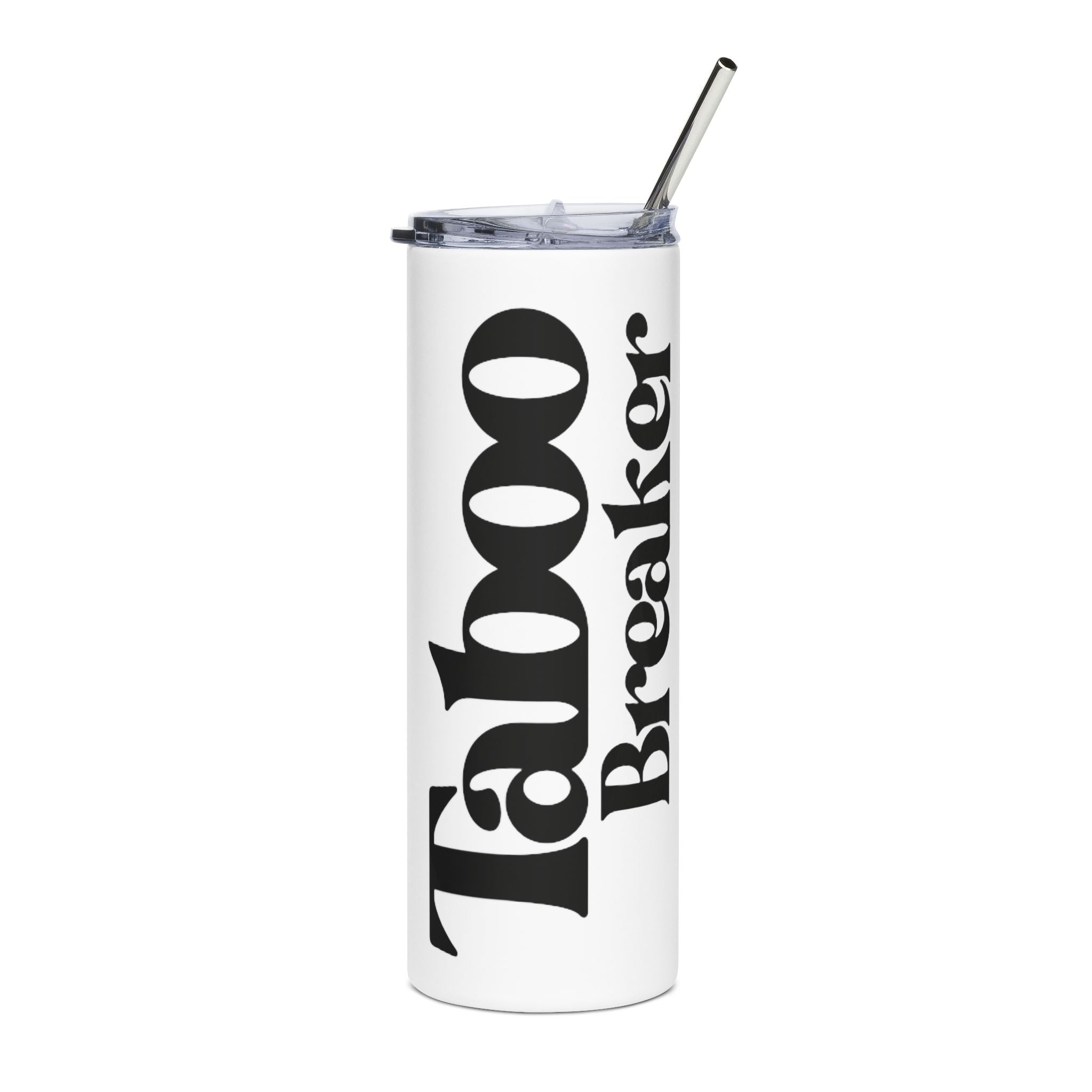 Stainless Steel Tumbler - Taboo Breaker