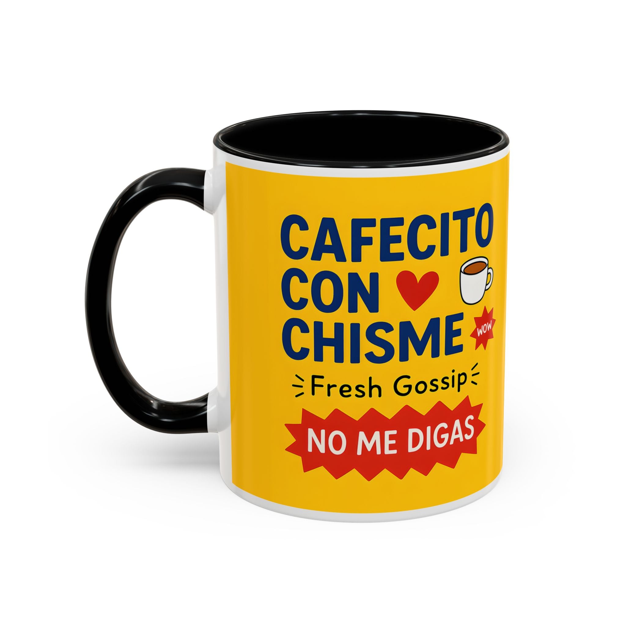 Coffee Mug - Cafecito Con Chisme 11oz