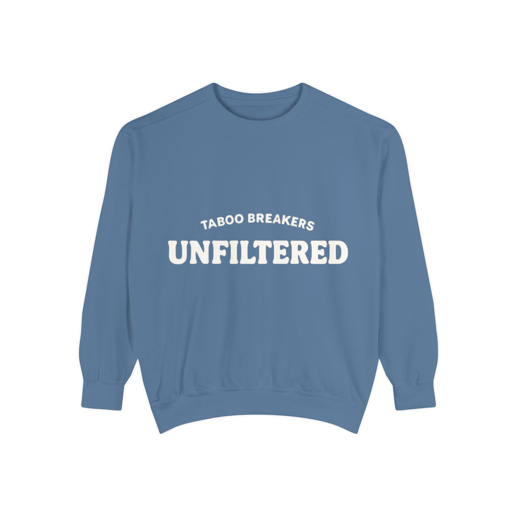 💋 UNFILTERED by Taboo Breakers – The Statement Sweater