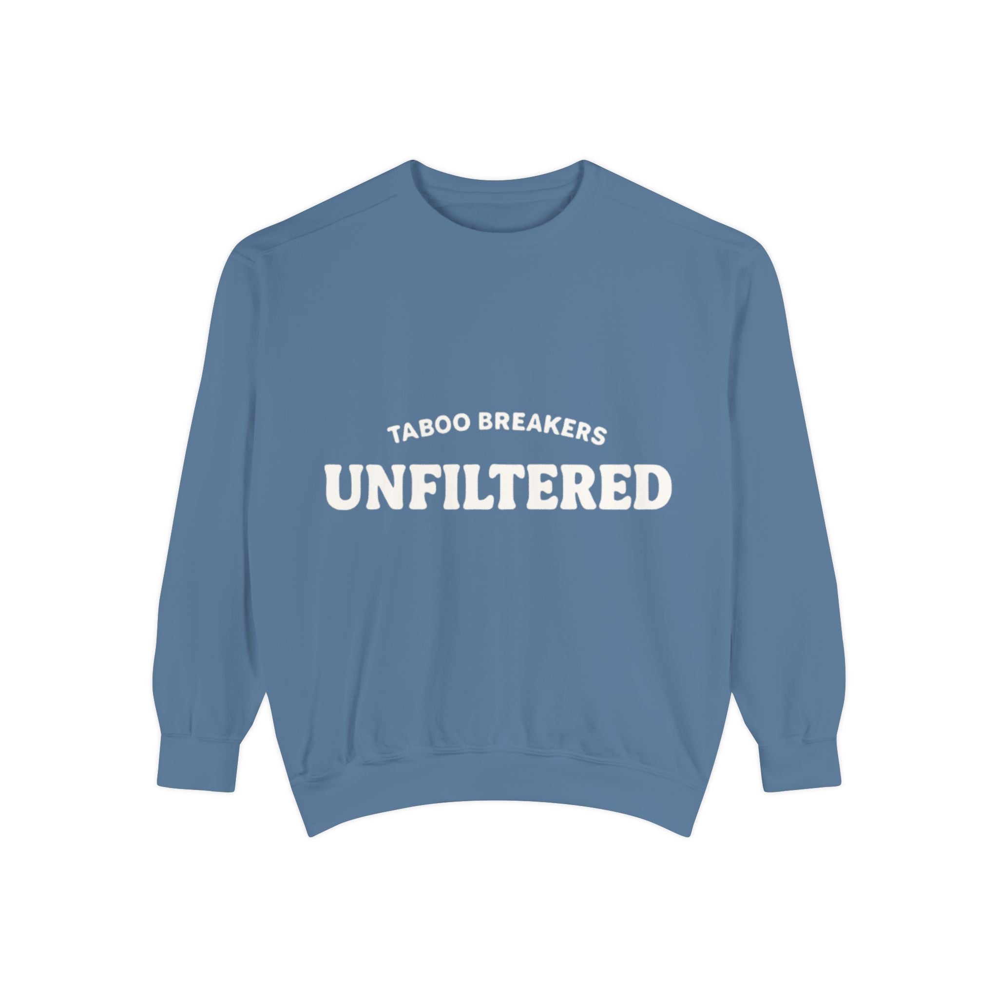 💋 UNFILTERED by Taboo Breakers – The Statement Sweater