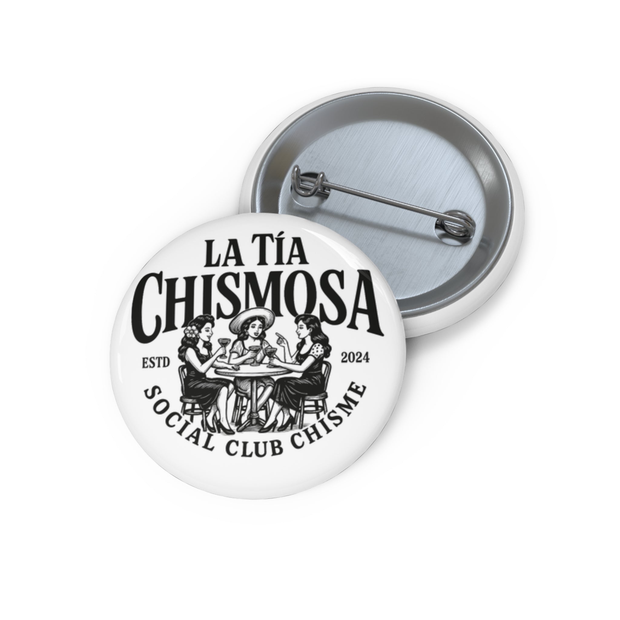 Pin Button - La Tia Chismosa Pin